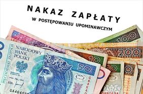 nakaz zapłaty, Łukasz Ignatowicz Komornik Sądowy Przy Sądzie Rejonowym w Bielsku Podlaskim, Bielsk Podlaski