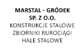 Marstal - Gródek Sp. z o.o. Konstrukcje Stalowe Zbiorniki Rurociągi Hale Stalowe