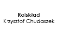 Rolskład Krzysztof Chudaszek