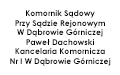 Komornik Sądowy Przy Sądzie Rejonowym W Dąbrowie Górniczej Paweł Dachowski Kancelaria Komornicza Nr I W Dąbrowie Górniczej