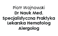 Piotr Wojnowski Hematolog Alergolog Specjalistyczna praktyka lekarska