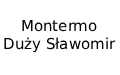 Montermo Duży Sławomir