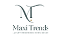 Maxi Trends Wyposażenie wnętrz .Unikatowe, Ręcznie robione produkty Premium