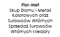 Flor-Met Skup Złomu i Metali Kolorowych Oraz Surowców Wtórnych, Sprzedaż Surowców Wtórnych Niedary