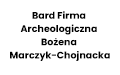 Bard Firma Archeologiczna Bożena Marczyk-Chojnacka