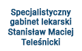 Stanisław Teleśnicki Specjalistyczny gabinet lekarski