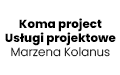 Koma project Usługi projektowe Marzena Kolanus