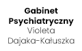 Gabinet Psychiatryczny Violeta Dajaka-Kałuszka