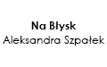 Na Błysk Aleksandra Szpałek