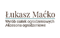 Wyrób Siatek Ogrodzeniowych Akcesoria Ogrodzeniowe Łukasz Maćko
