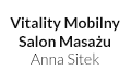 Vitality Mobilny Salon Masażu Anna Ostrowska
