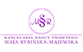Maja Rybińska - Majewska Kancelaria Radcy Prawnego