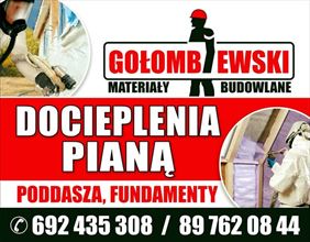ocieplenia pianą PUR, Materiały Budowlane Hurt - Detal Arkadiusz Gołombiewski, Bartoszyce