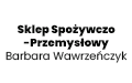 Sklep Spożywczo-Przemysłowy Barbara Wawrzeńczyk