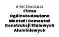 Ariel Owczasz Firma Ogólnobudowlana Montaż I Demontaż Konstrukcji Stalowych Aluminiowych