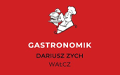 Gastronomik Dariusz Zych