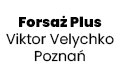 Forsaż Plus Viktor Velychko Poznań