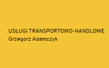 Grzegorz Adamczyk Usługi Transportowo-Handlowe