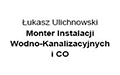 Łukasz Ulichnowski Monter Instalacji Wodno-Kanalizacyjnych i CO