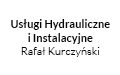 Usługi Hydrauliczne i Instalacyjne Rafał Kurczyński