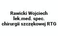 Wojciech Rawicki, lek.med. Spec. chirurgii szczękowej RTG