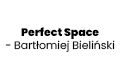 Perfect Space- Bartłomiej Bieliński