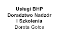 Usługi Bhp Doradztwo, Nadzór I Szkolenia Dorota Gołos