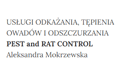 Aleksandra Mokrzewska Usługi Odkażania, Tępienia Owadów i Odszczurzania Pest And Rat Control