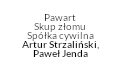 Pawart Skup Złomu Spółka Cywilna Artur Strzaliński, Paweł Jenda