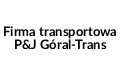 Firma transportowa - P&J Góral-Trans