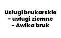 Usługi brukarskie - usługi ziemne - Awika bruk