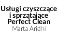Usługi czyszczące i sprzątające Perfect Clean Marta Aridhi 