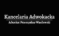 Przemysław Wasilewski Adwokat Kancelaria adwokacka