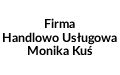Firma Handlowo Usługowa Monika Kuś