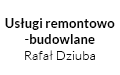 Usługi remontowo-budowlane Rafał Dziuba