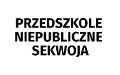Przedszkole Niepubliczne Sekwoja
