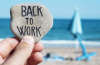 8 sposobów, jak bezboleśnie wrócić do pracy po urlopie